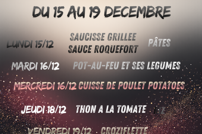 Dernière semaine de l’année à la Cafèt’ Aux P’tits Oignons…