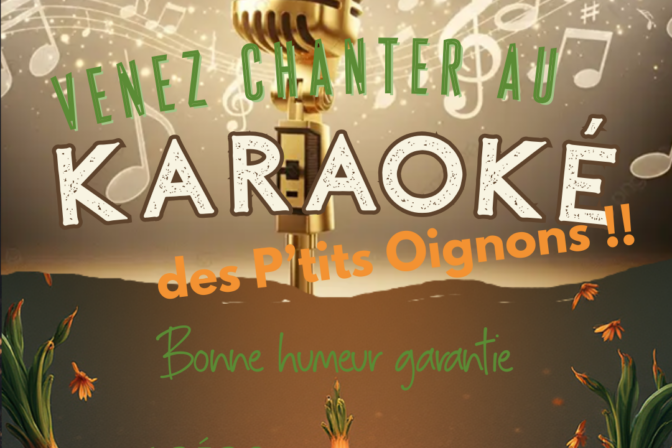 Soirée KARAOKE des P’tits Oignons