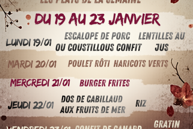 Les plats proposés à la Cafèt’ du 19 au 23 janvier