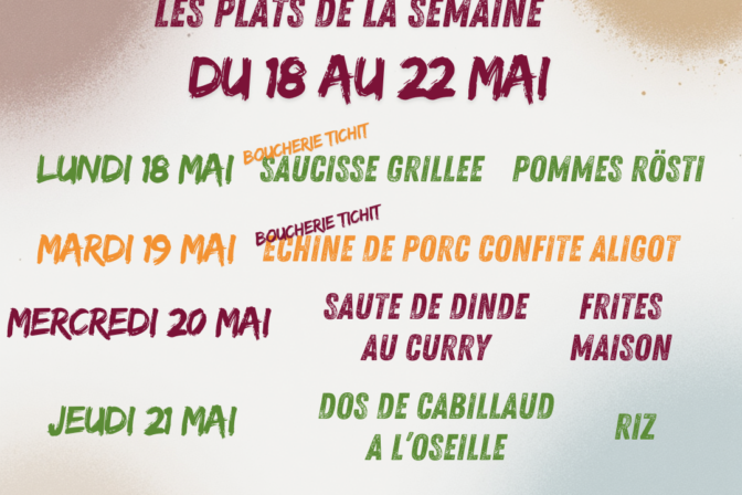 🧅Au menu de la Cafèt’ Aux ptits oignons du 18 au 22 mai 2026.🧅