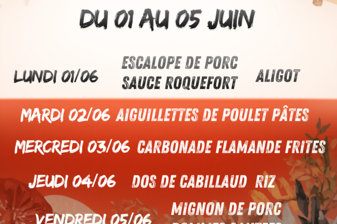 Au menu du 01 au 05 juin à la Cafèt’ Aux P’tits Oignons